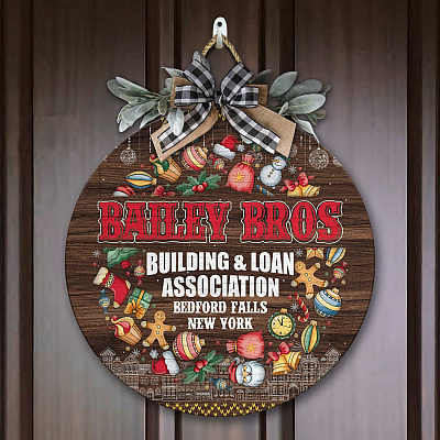 Bailey Bros Building and Loan Association Bedford Falls Christmas Wooden Door Sign - It's Wonderful Life Front Porch Sign