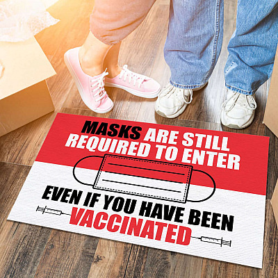 Masks Still Required To Enter Even If You Have Been Vaccinated Outdoor Indoor Doormat - Funny Welcome Doormat