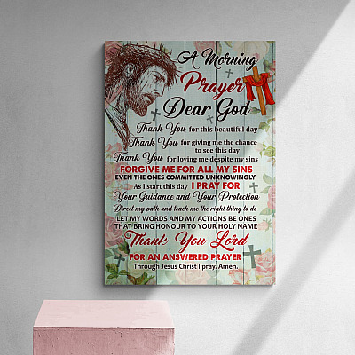 A Morning Prayer Dear God Thank You For Everything Wall Art - Jesus Christ Wall Art Home Decor