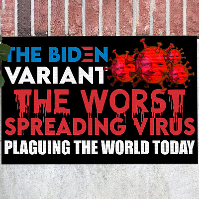 The Biden Variant The Worst Spreading Virus Plaguing The World Today Doormat - Funny Joe Biden Doormat