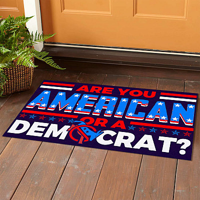 Alternative view of Are You American Or A Democrat Doormat - Funny Sarcastic Political Welcome Mat