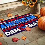 2TM. American Or Democrat (6) Doormat mockup 9