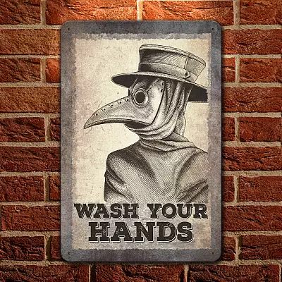 Plague Doctor Wash Your Hands Funny Retro Vintage Decorative Metal Sign - Indoor Outdoor Decor Farmhouse