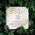 To My Wife From Husband You Are My Love Story You Are The Words That Fill My Pages Love Knot Necklace