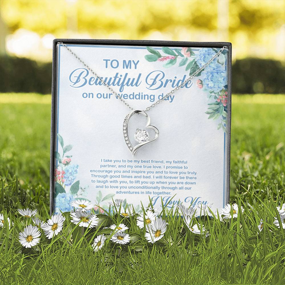 To My Beautiful Bride On Our Wedding Day I Take You To Be My Best Friend Forever Love Heart Pendant Necklace