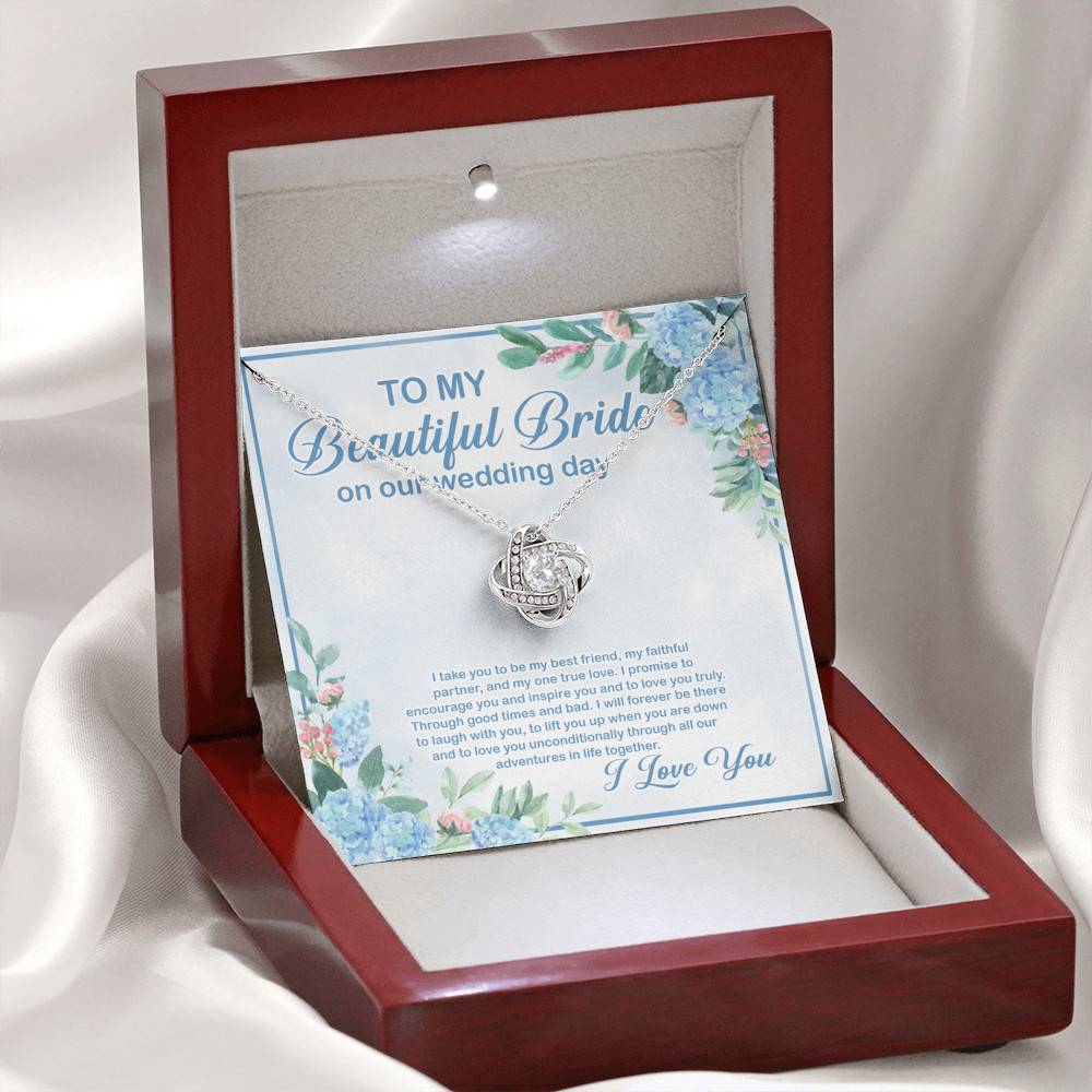 To My Beautiful Bride On Our Wedding Day I Take You To Be My Best Friend Love Knot Necklace