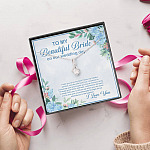 To My Beautiful Bride On Our Wedding Day I Take You To Be My Best Friend Alluring Beauty Necklace