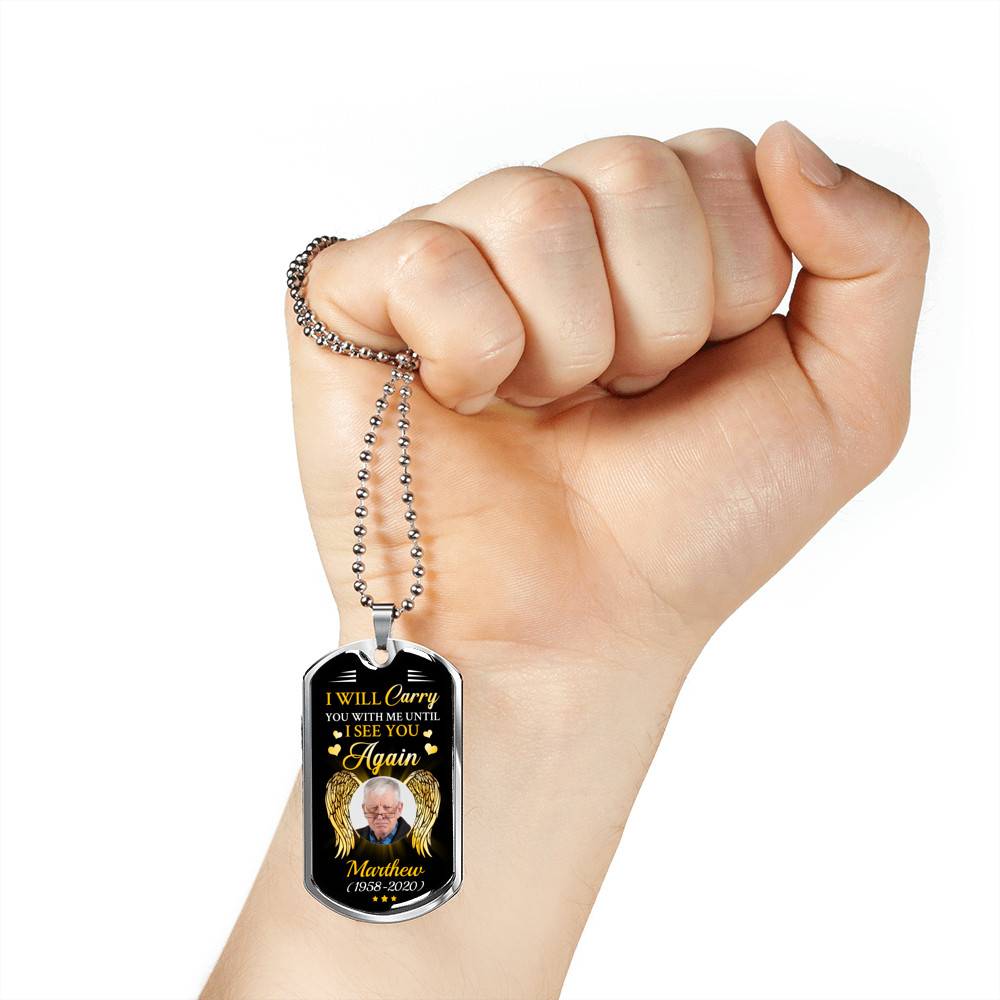 Personalized Photo I Will Carry You with Me Until I See You Again Angel Wings Memorial Dog Tag Pendant Necklace Personalized Photo I Will Carry You with Me Until I See You Again Angel Wings Memorial Dog Tag Pendant Necklace