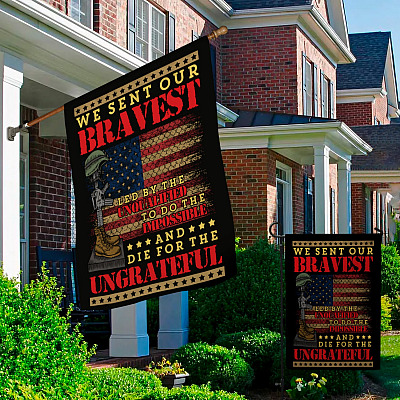 Alternative view of We Sent Our Bravest Led by The Unqualified to Do the Impossible Decorative Garden Flag - Indoor Outdoor Flag - House Flag