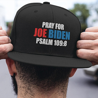 Alternative view of Pray For Joe Biden Psalm 109 8 Twill Cap - High-Profile Snapback Hat - Trucker Hat
