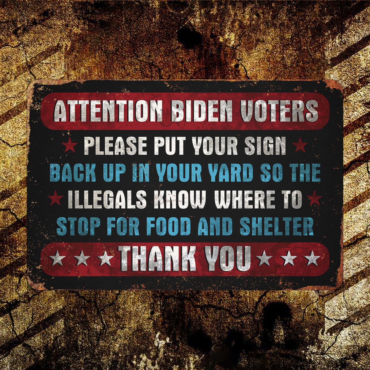 8VT. UU TIEN Attention Biden Voters Metal Sign Mockup 10