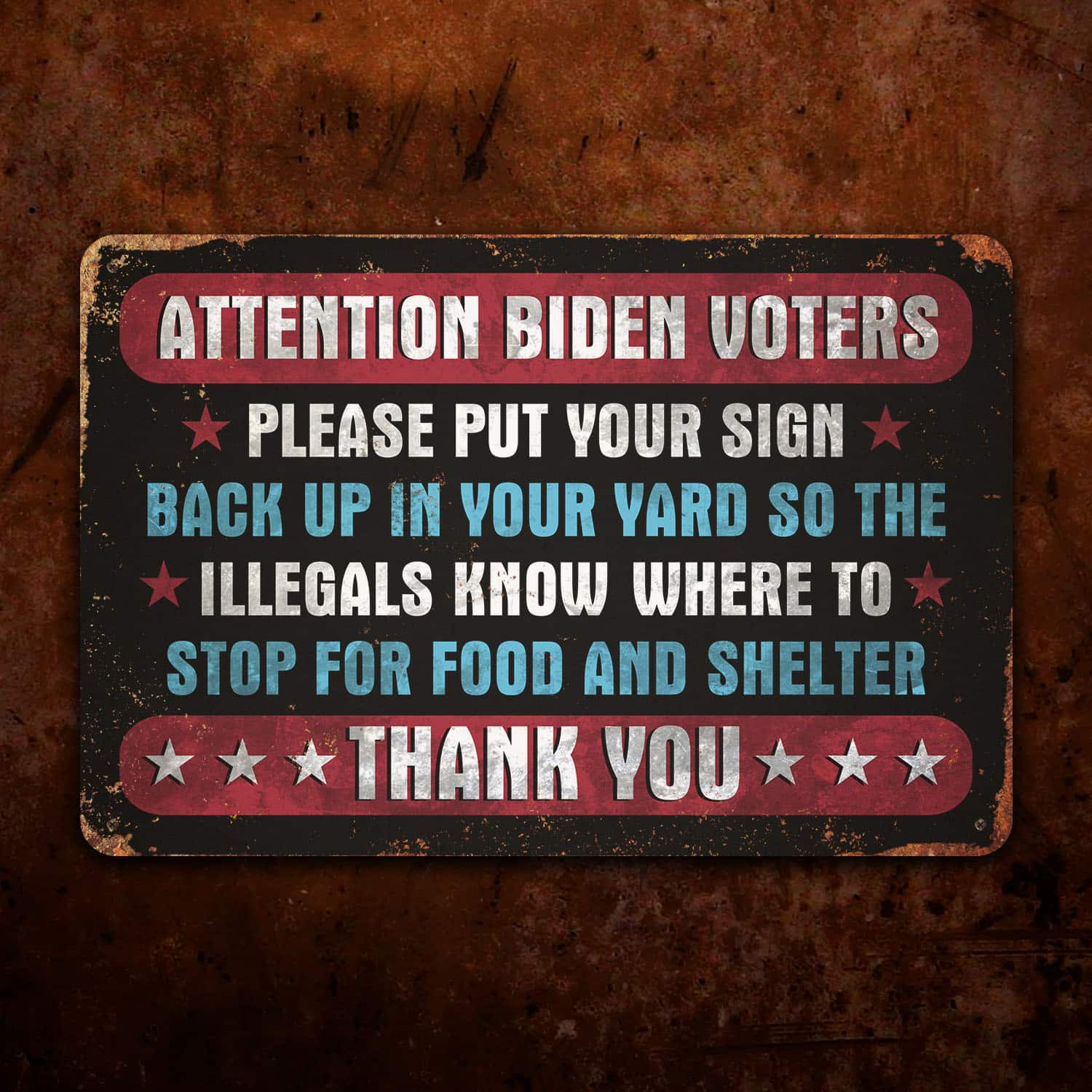 8VT. UU TIEN Attention Biden Voters Metal Sign Mockup 14