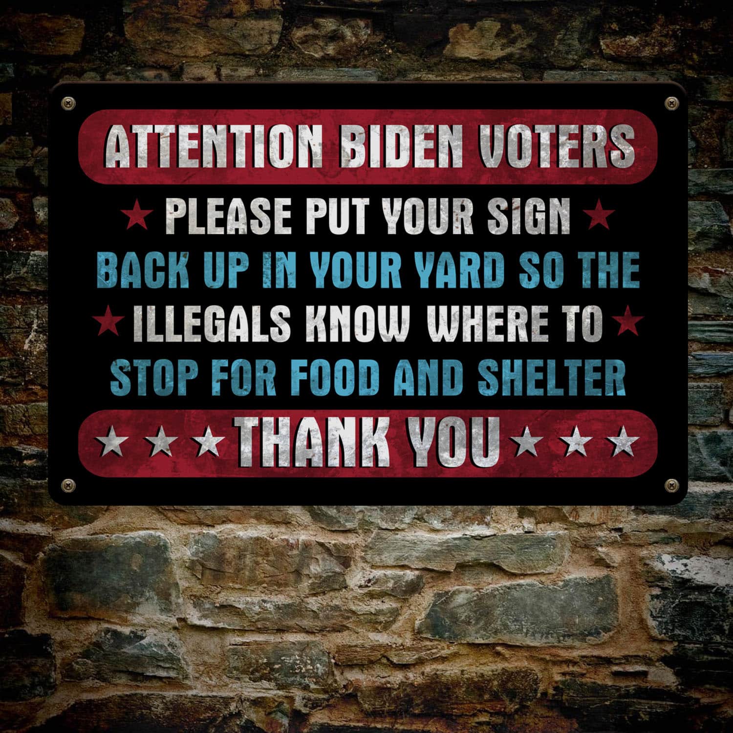 8VT. UU TIEN Attention Biden Voters Metal Sign Mockup 7