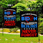 33 HG UU TIEN. Say Their Names Biden_30x40_Side 1 Garden Flag Mockup 2 Side