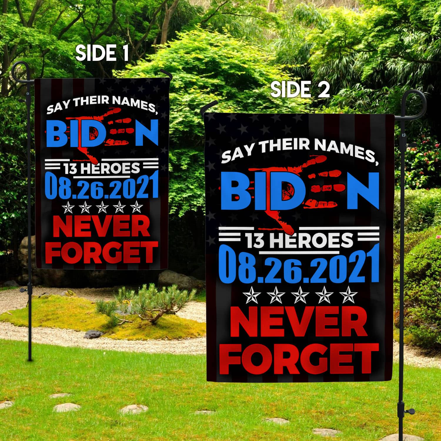 33 HG UU TIEN. Say Their Names Biden_30x40_Side 1 Garden Flag Mockup 2 Side