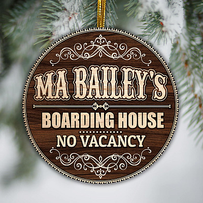 Ma Bailey's Boarding House No Vacancy A Wonderful Life Funny Decorative Christmas Circle Ornament Keepsake