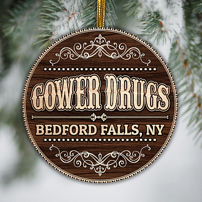 Gower Drugs Bedford Falls A Wonderful Life Funny Decorative Christmas Circle Ornament Keepsake