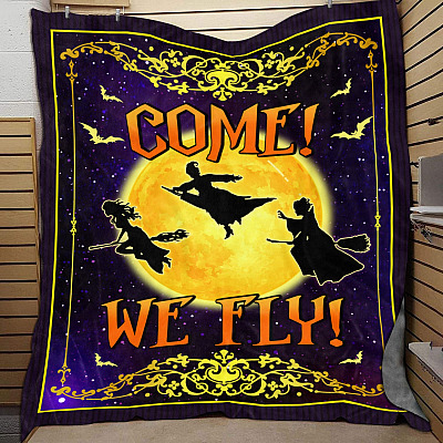 Come We Fly Sanderson Sisters Hocus Pocus Fleece Blanket - Halloween Witches Mink Sherpa Blanket - Woven Blanket
