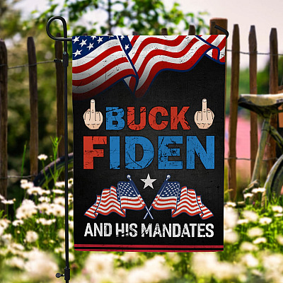 Middle Finger Buck Fiden and His Mandates Decorative Garden Flag - Funny Biden Political House Flag - Wall Flag