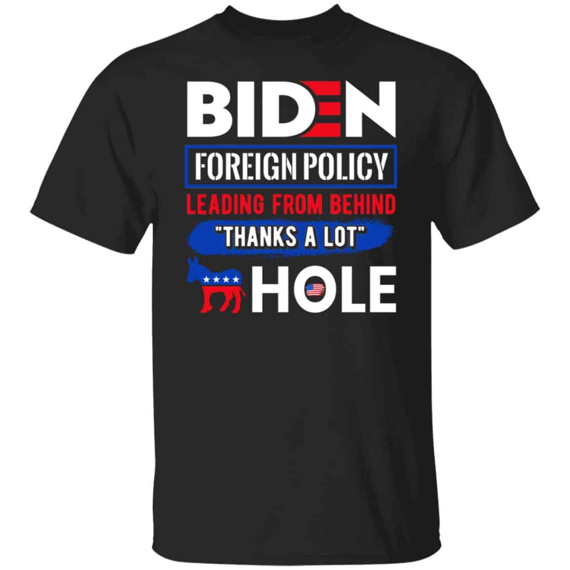 Biden Foreign Policy tee, Black, Unisex T-Shirt