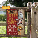 Farm Sign Customized Keep Gate Closed Don't Let the Goats out No Matter They Tell You Vintage Decorative Metal Sign