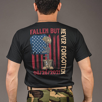 13 Heroes Fallen but Never Forgotten 8/2/6/2021 Print On Back T-Shirt - Never Forget 13 Soldiers Afghanistan Shirt