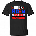 Buck Fiden And His Mandates T-Shir, Black, Unisex T-Shirt Buck Fiden And His Mandates T-Shir, Black, Unisex T-Shirt