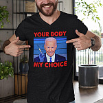 1Th. Your Body My Choice Bideny Choice Biden - TEE (4) mk1