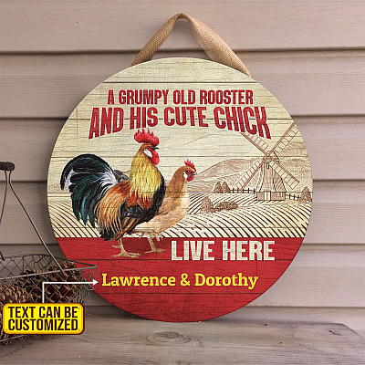 Farm Signs Personalized a Grumpy Old Rooster and His Cute Chick Live Here Circle Wooden Door Sign Front Porch Decor Farmhouse