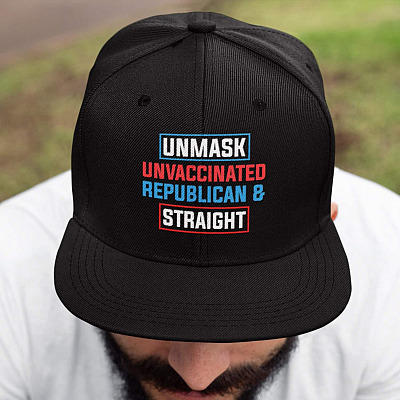 Unmask Unvaccinated Republican and Straight Twill Cap - High-Profile Snapback Hat - Trucker Hat
