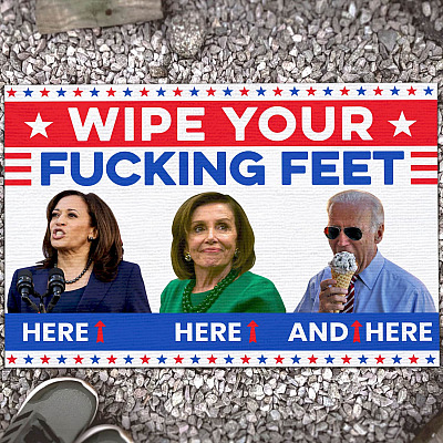 Alternative view of Joe Biden Wipe Your Fucking Feet Here Here And Here Indoor Doormat - Funny Biden Harris Pelosi Outdoor Doormat