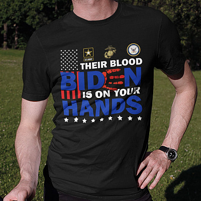 Alternative view of Biden You've Got Our Troops Blood On Your Hands T-Shirt - Biden Has Blood On His Hands V-Neck Tee