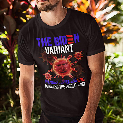 Alternative view of The Biden Variant The Worst Spreading Virus Plaguing The World Today T-shirt - V-neck  - Funny Biden Is An Idiot Shirt