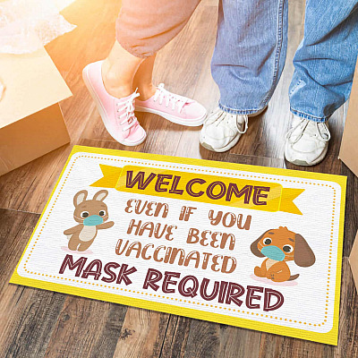 Welcome Even If You Have Been Vaccinated Mask Required Doormat - Mask Required Welcome Mat