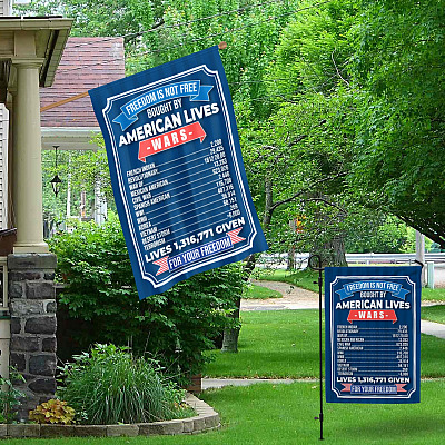 Alternative view of Freedom Is Not Free Bought by American Lives Garden Flag - House Flag - Wall Flag