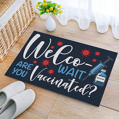 Alternative view of Welcome Wait Are You Vaccinated Entrance Doormat - Only Vaccinated Can Enter Door Knocker Vaccine Warning Doormat