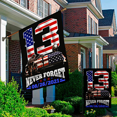 Alternative view of Never Forget 13 Fallen Soldiers 08/26/2021 Decorative Garden Flag - House Flag - Kabul Afghanistan Heroes Flag
