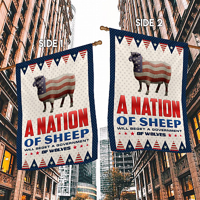 Alternative view of Nation Of Sheep Will Beget A Government Of Wolves Decorative Garden Flag - Indoor Outdoor Flag - House Flag