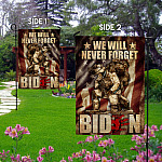 7NH. Uu tien. Never Forget Biden Garden Flag Mockup 2 Side-1