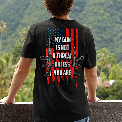 Alternative view of Vintage My Gun Is Not a Threat Unless You Are American Flag Print on Back Plain Front T-Shirt - Pro Gun Shirt