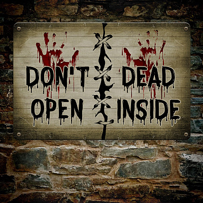 Don't Open Dead Inside Decorative Metal Sign - Halloween Zombie Sign