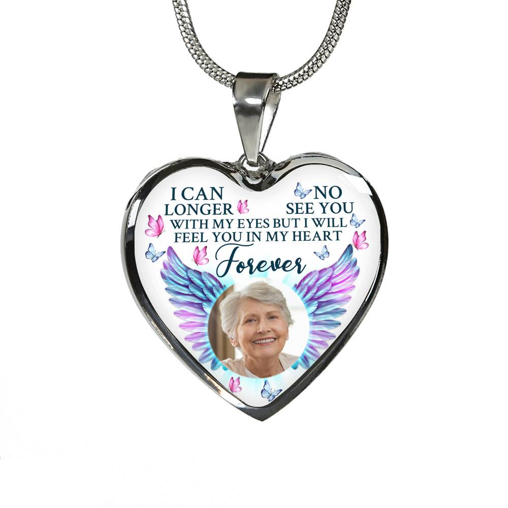 Custom Photo I Can No Longer See You With My Eyes Personalized Memorial Heart Necklace - Bangle Custom Photo I Can No Longer See You With My Eyes Personalized Memorial Heart Necklace - Bangle