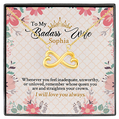 Personalized Name To My Badass Wife Whenever You Feel Inadequate Unworthy Or Unloved Infinity Heart Pendant Necklace