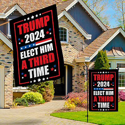 Alternative view of Trump 2024 Elect Him A Third Time Garden Flag - House Flag - Wall Flag - Reelect Trump Flag
