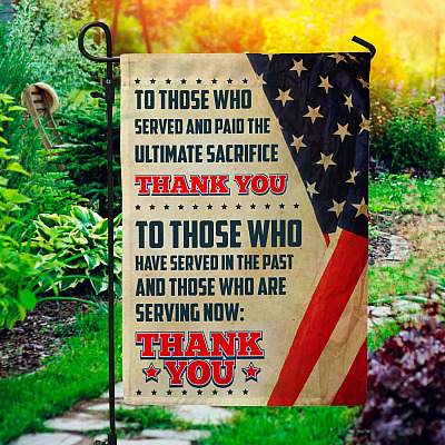 Remember Those Who Served Thank You All Veterans Garden Flag - House Flag - Wall Flag