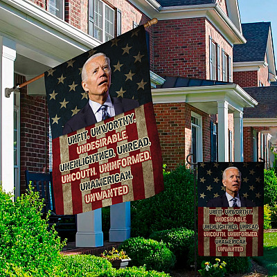 Alternative view of Joe Biden Unfit Unworthy Undesirable Unenlightened Unread Uncouth Decorative Garden Flag - House Flag - Impeach Biden Flag