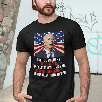 Alternative view of Joe Biden Unfit Unworthy Undesirable Unenlightened Unread Uncouth T-Shirt - Impeach Biden Shirt