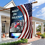Keep On Truckin' American Outdoor House Flag - Trucker Home Garden Flag - Trucker Home Decorations