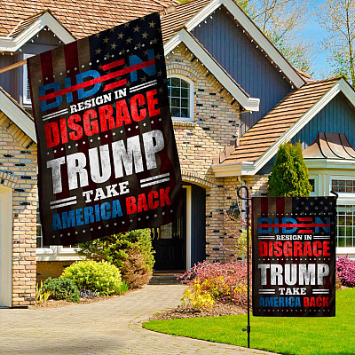 Alternative view of Biden Resign In Disgrace Trump Take America Back Flag - Impeach Biden Garden Flag - House Flag