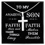 To My Amazing Son Faith Does Not Make Things Easy Faith Makes Them Possible Artisan Crafted Cross Necklace